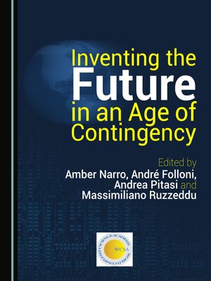 cover image of Inventing the Future in an Age of Contingency